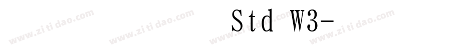 ＤＦ華康明朝体 Std W3字体转换
